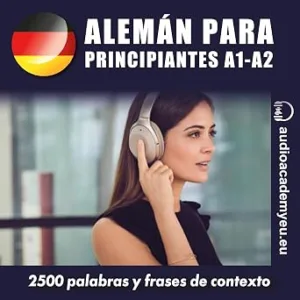 audiolibro-Aleman-Para-Principiantes-2500-Palabras-Y-Frases-Para-Aprender-Y-Practicar-gratis