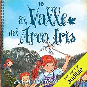 audiolibro-Ana-El-Valle-Del-Arco-Iris-gratis