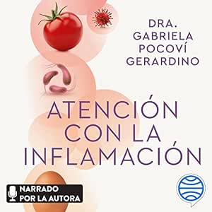 Atención Con La Inflamación Audiolibro Gratis audiolibro-Atencion-Con-La-Inflamacion-gratis