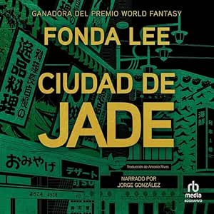 Ciudad De Jade Audiolibro Gratis audiolibro-Ciudad-De-Jade-gratis