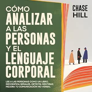 audiolibro-Como-Analizar-a-Las-Personas-Y-El-Lenguaje-Corporal-gratis