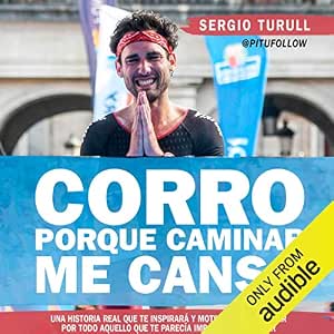 Corro Porque Caminar Me Cansa Audiolibro Gratis audiolibro-Corro-Porque-Caminar-Me-Cansa-gratis