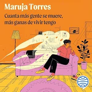 audiolibro-Cuanta-Mas-Gente-Se-Muere-Mas-Ganas-De-Vivir-Tengo-gratis