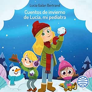audiolibro-Cuentos-De-Invierno-De-Lucia-Mi-Pediatra-gratis