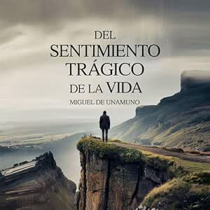 Del Sentimiento Trágico De La Vida Audiolibro gratis audiolibro-Del-Sentimiento-Tragico-De-La-Vida-gratis