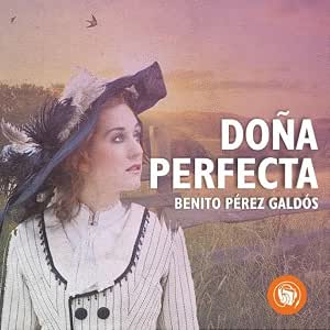 Doña Perfecta Audiolibro gratis audiolibro-Dona-Perfecta-gratis