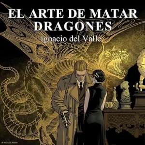 audiolibro-El-Arte-De-Matar-Dragones-gratis