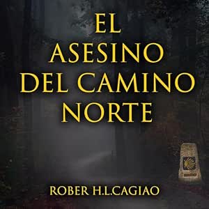 El Asesino Del Camino Norte Audiolibro Gratis audiolibro-El-Asesino-Del-Camino-Norte-gratis