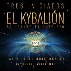 audiolibro-El-Kybalion-Las-7-Leyes-Universales-gratis