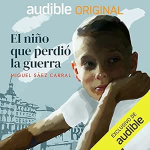audiolibro-El-Nino-Que-Perdio-La-Guerra-gratis