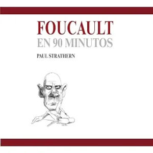 audiolibro-Foucault-En-90-Minutos-gratis