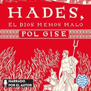 audiolibro-Hades-El-Dios-Menos-Malo-gratis