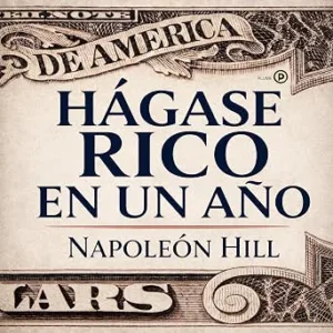 Hágase Rico En Un Año Audiolibro Gratis audiolibro-Hagase-Rico-En-Un-Ano-gratis