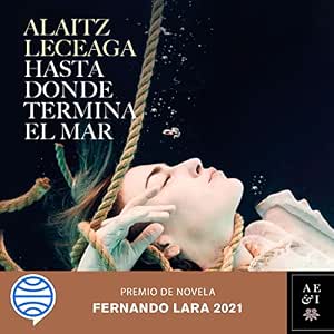 Hasta Donde Termina El Mar Audiolibro Gratis audiolibro-Hasta-Donde-Termina-El-Mar-gratis