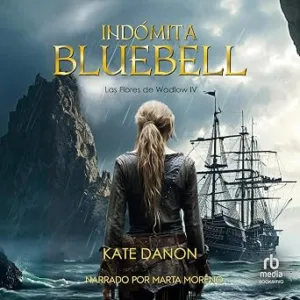Indómita Bluebell Audiolibro gratis audiolibro-Indomita-Bluebell-gratis