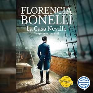 La Casa Neville No Quieras Nada Vil Audiolibro gratis audiolibro-La-Casa-Neville-No-Quieras-Nada-Vil-gratis