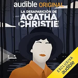 La Desaparición De Agatha Christie Audiolibro gratis audiolibro-La-Desaparicion-De-Agatha-Christie-gratis