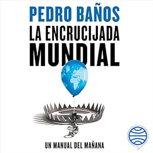 audiolibro-La-Encrucijada-Mundial-gratis