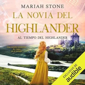 La Novia Del Highlander Audiolibro Gratis audiolibro-La-Novia-Del-Highlander-gratis