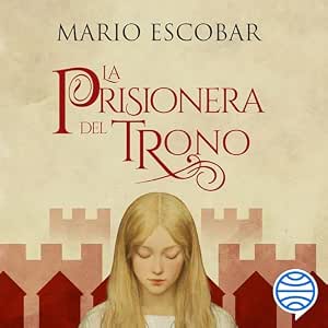 audiolibro-La-Prisionera-Del-Trono-gratis