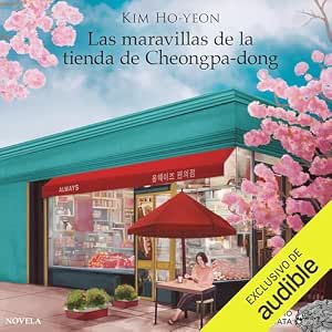 Las Maravillas De La Tienda De Cheongpa-dong Audiolibro gratis audiolibro-Las-Maravillas-De-La-Tienda-De-Cheongpa-dong-gratis