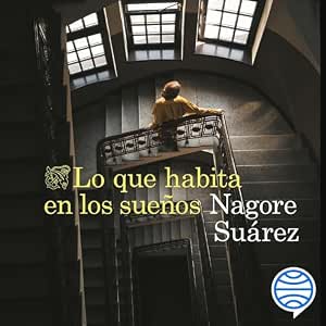 Lo Que Habita En Los Sueños Audiolibro gratis audiolibro-Lo-Que-Habita-En-Los-Suenos-gratis