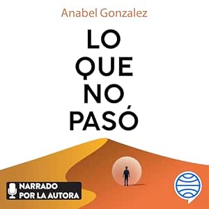 audiolibro-Lo-Que-No-Paso-gratis
