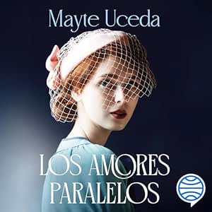 audiolibro-Los-Amores-Paralelos-gratis