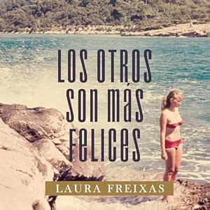 audiolibro-Los-Otros-Son-Mas-Felices-gratis
