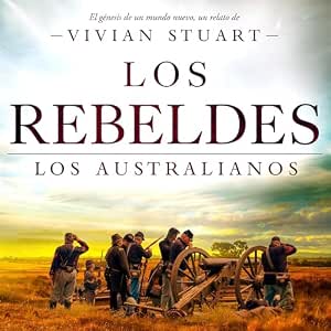 Los Rebeldes Los Australianos Audiolibro gratis audiolibro-Los-Rebeldes-Los-Australianos-gratis