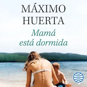 Mamá Está Dormida Audiolibro gratis audiolibro-Mama-Esta-Dormida-gratis