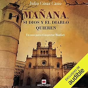 Mañana Si Dios Y El Diablo Quieren Audiolibro Gratis audiolibro-Manana-Si-Dios-Y-El-Diablo-Quieren-gratis