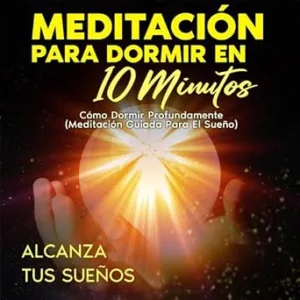 Meditación Para Dormir En 10 Minutos Cómo Dormir Profundamente Audiolibro gratis audiolibro-Meditacion-Para-Dormir-En-10-Minutos-Como-Dormir-Profundamente-gratis