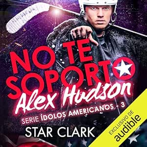 No Te Soporto Alec Hudson Audiolibro Gratis audiolibro-No-Te-Soporto-Alec-Hudson-gratis