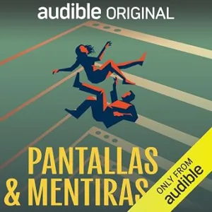 audiolibro-Pantallas-Y-Mentiras-gratis