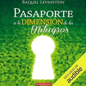 audiolibro-Pasaporte-A-La-Dimension-De-Los-Milagros-gratis