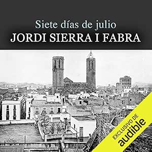 audiolibro-Siete-Dias-De-Julio-gratis