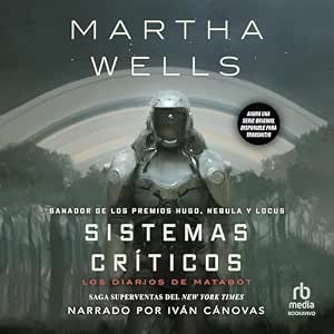 Sistemas Críticos Los Diarios De Matabot Audiolibro gratis audiolibro-Sistemas-Criticos-Los-Diarios-De-Matabot-gratis