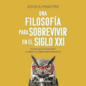audiolibro-Una-Filosofia-Para-Sobrevivir-En-El-Siglo-XXI-gratis