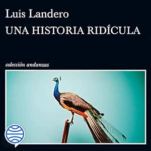 Una Historia Ridícula Audiolibro gratis audiolibro-Una-Historia-Ridicula-gratis