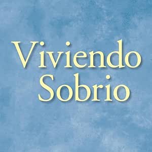 Viviendo Sobrio Audiolibro Gratis audiolibro-Viviendo-Sobrio-gratis