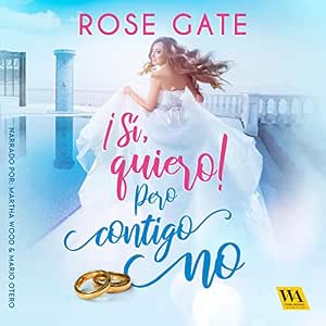 audiolibro-¡Si-Quiero-Pero-Contigo-No-gratis