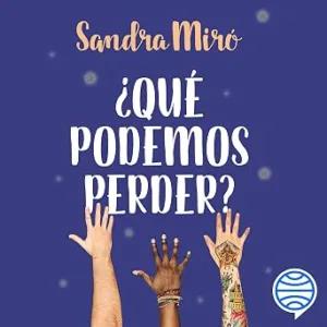 audiolibro-¿Que-Podemos-Perder-gratis